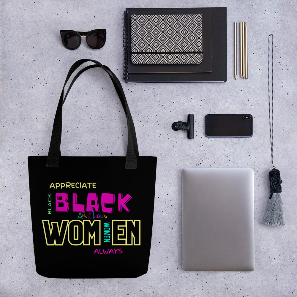 Amor Lavon "Appreciate Black Women Always" Tote bag