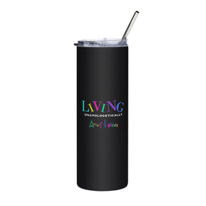 Amor Lavon Living Unapologetically Stainless steel tumbler