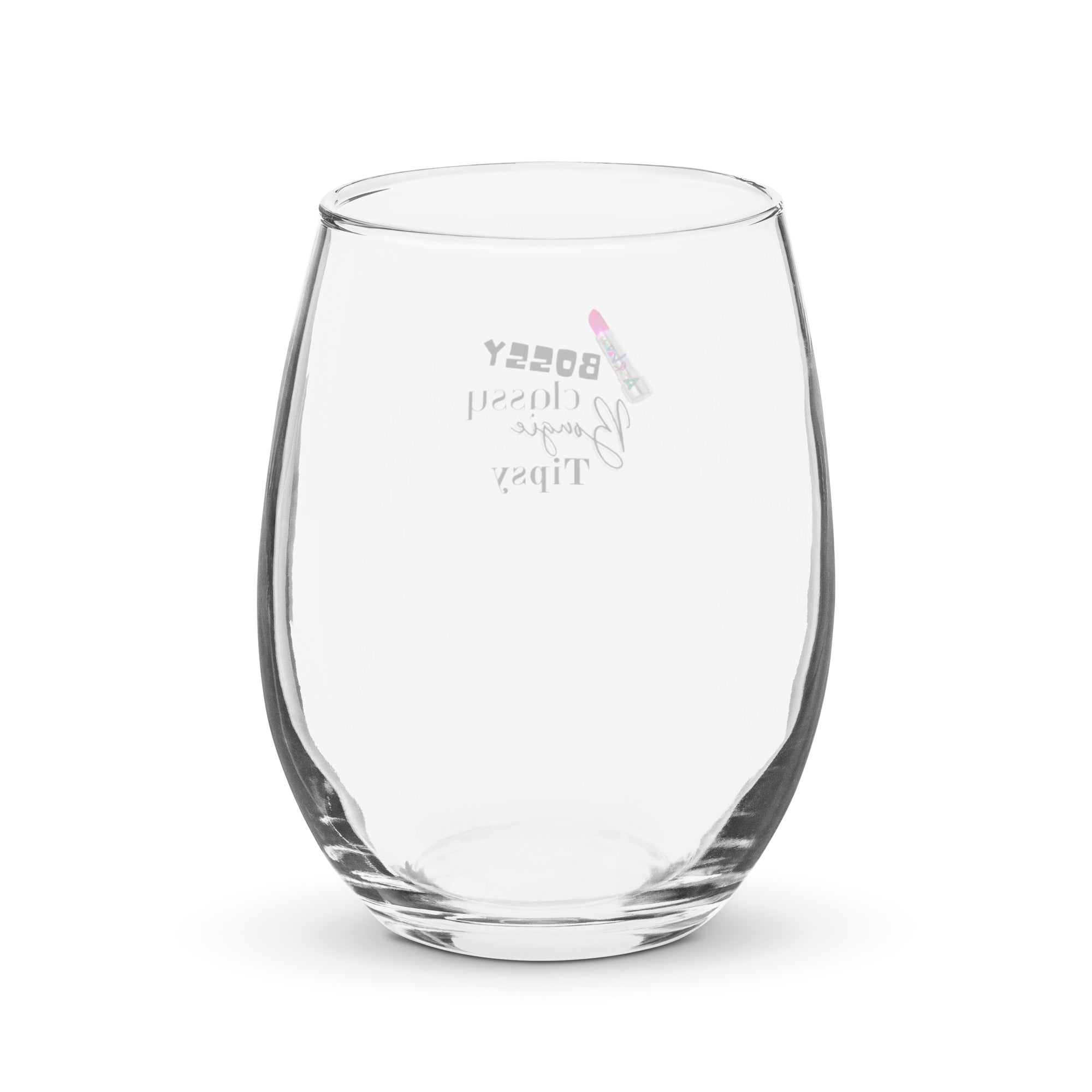 Amor Lavon " Bossy,Classy,Bougie,Tipsy" Stemless wine glass