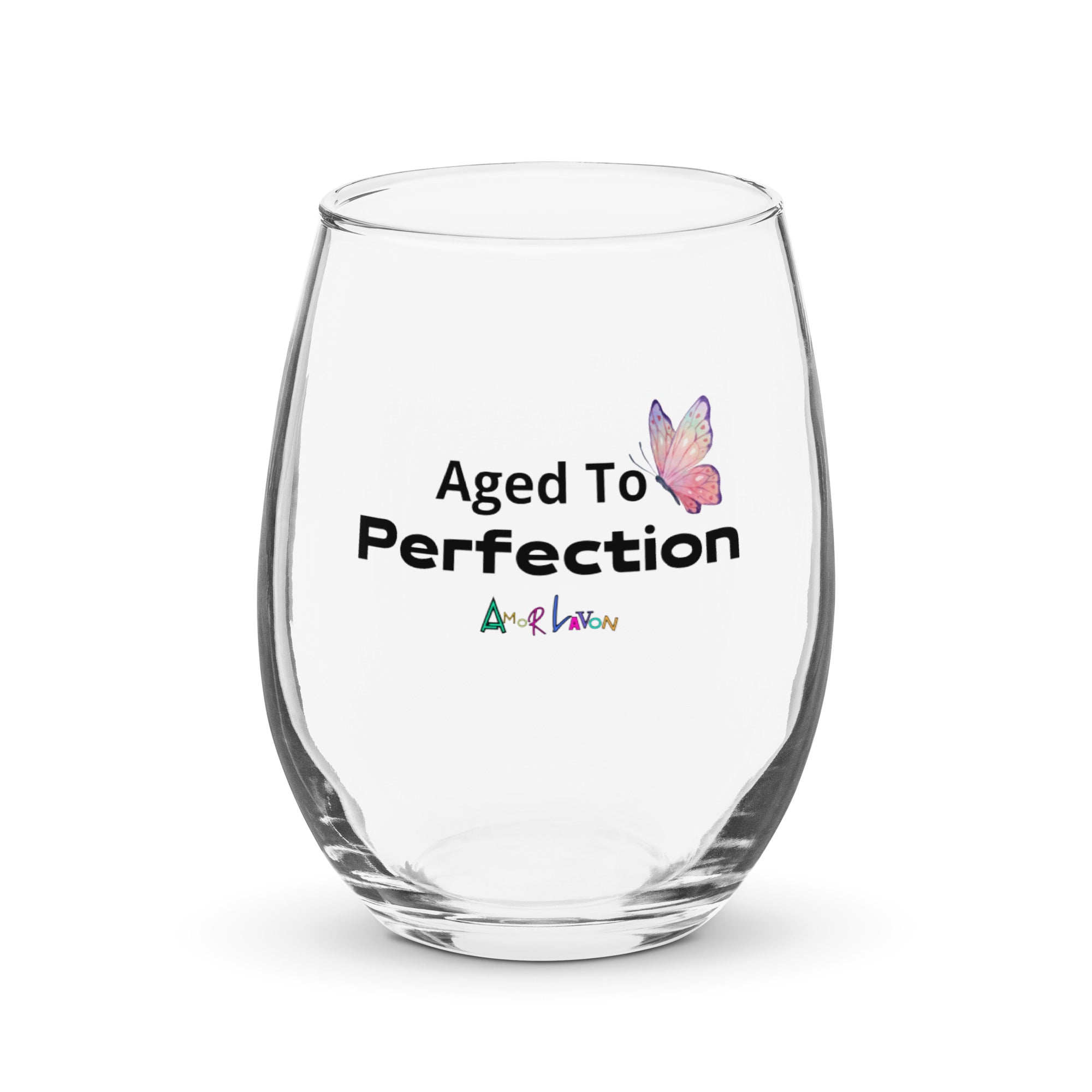 Amor Lavon "Aged To Perfection" Stemless wine glass