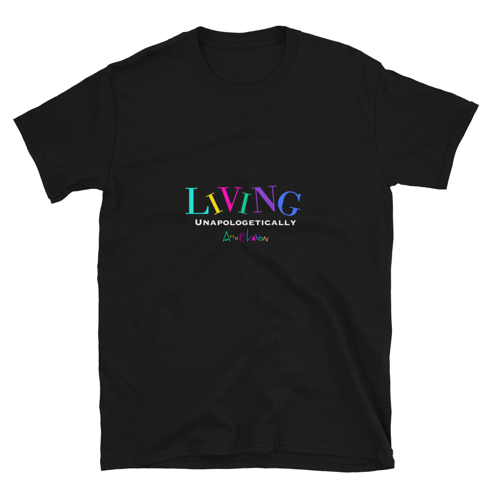 Amor Lavon Living Unapologetically Short-Sleeve Unisex T-Shirt