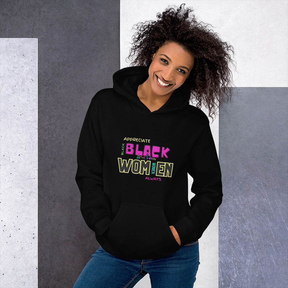 Amor Lavon "Appreciate Black Women Always" Unisex Hoodie