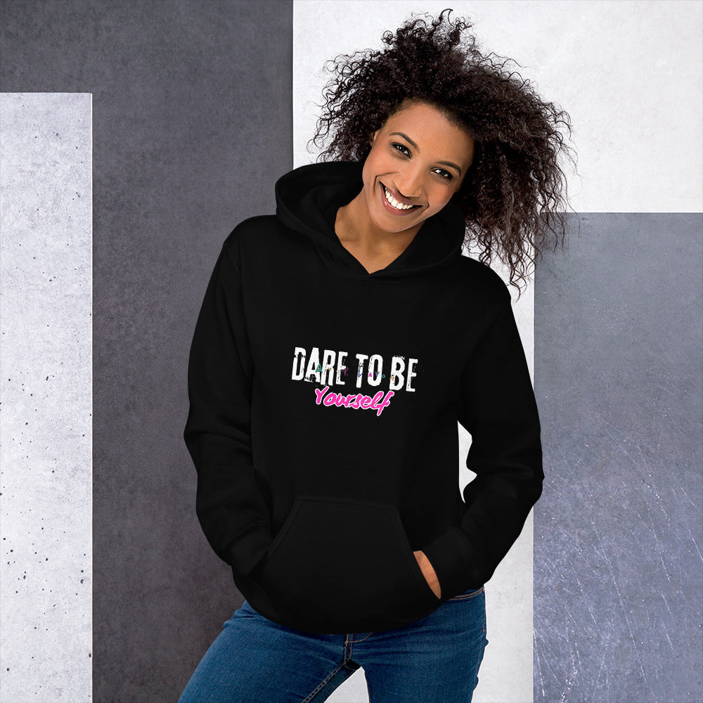 Amor Lavon Dare To Be Yourself Unisex Hoodie