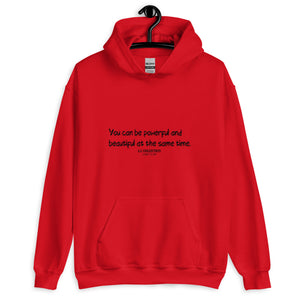 A.L You Can Be Powerful Unisex Hoodie